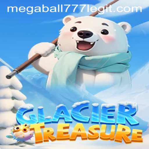Discover the Exciting World of GlacierTreasure: A Thrilling Adventure Awaits