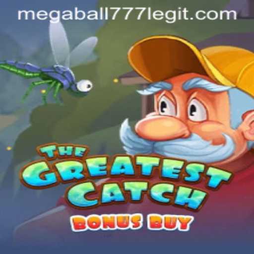 TheGreatestCatchBonusBuy: Navigate Your Way to Exciting Wins with MEGABALL777
